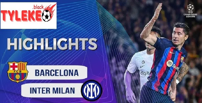 Soi kèo Inter Milan vs Barcelona - Phân tích và dự đoán Tỷ lệ kèo Inter Milan vs Barcelona: Cập nhật mới nhất